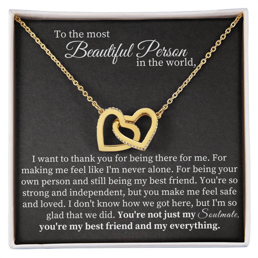 To the most  Beautiful Person  in the world - Interlocking Hearts necklace