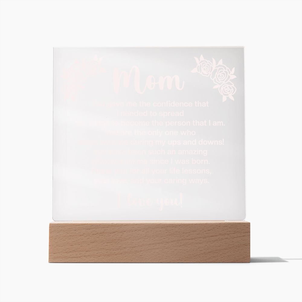 To My Mom- Square Acrylic Plaque