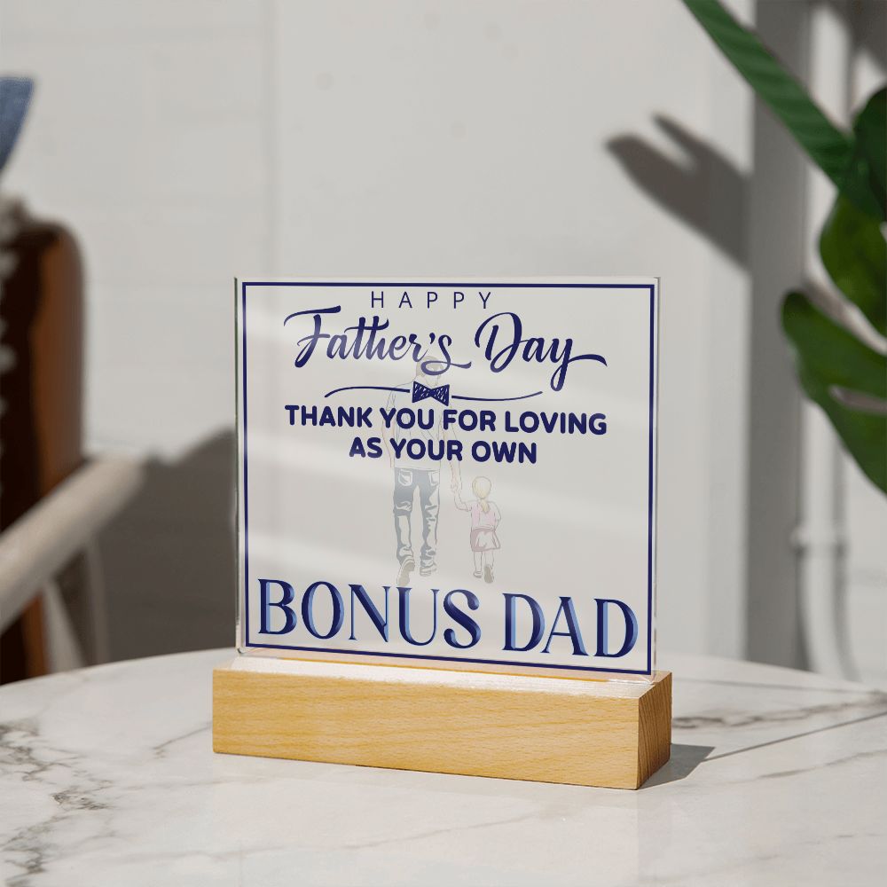 Happy Father's Day Bonus Dad - Square Acrylic Plaque