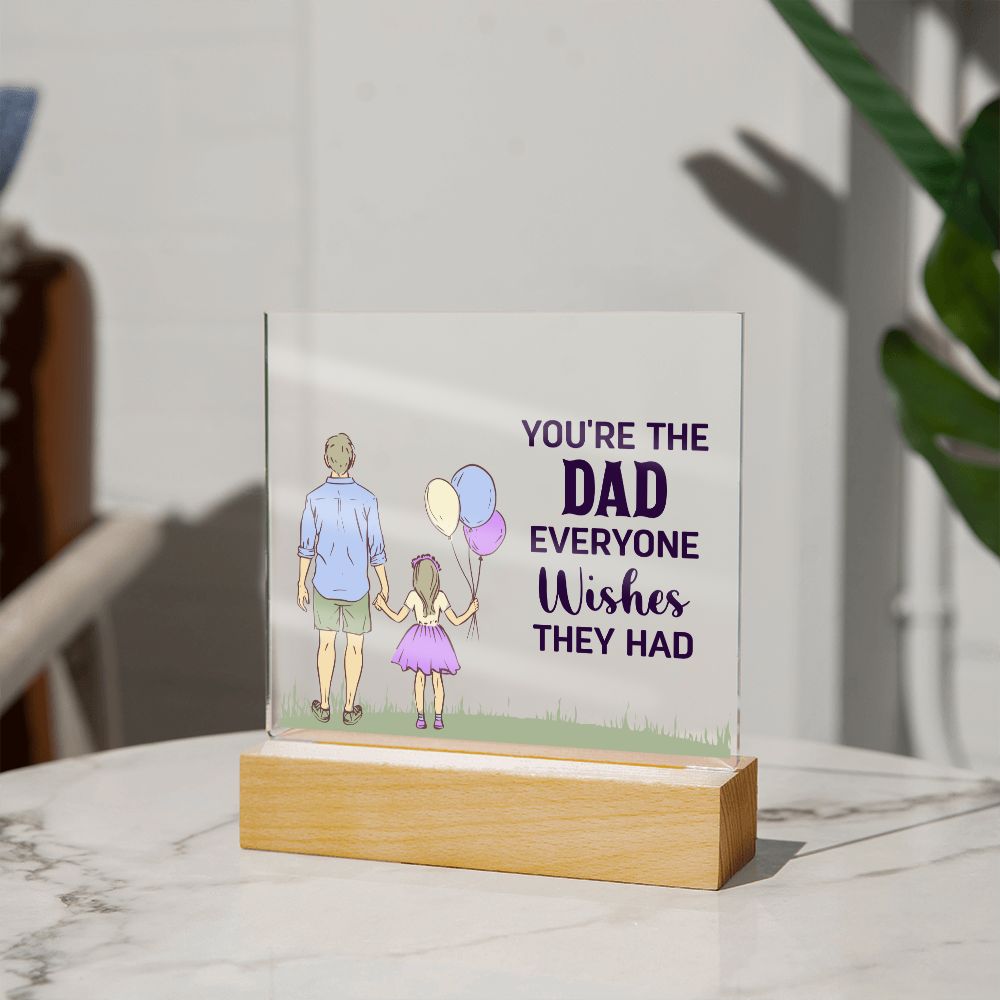 To My Dad - Square Acrylic Plaque