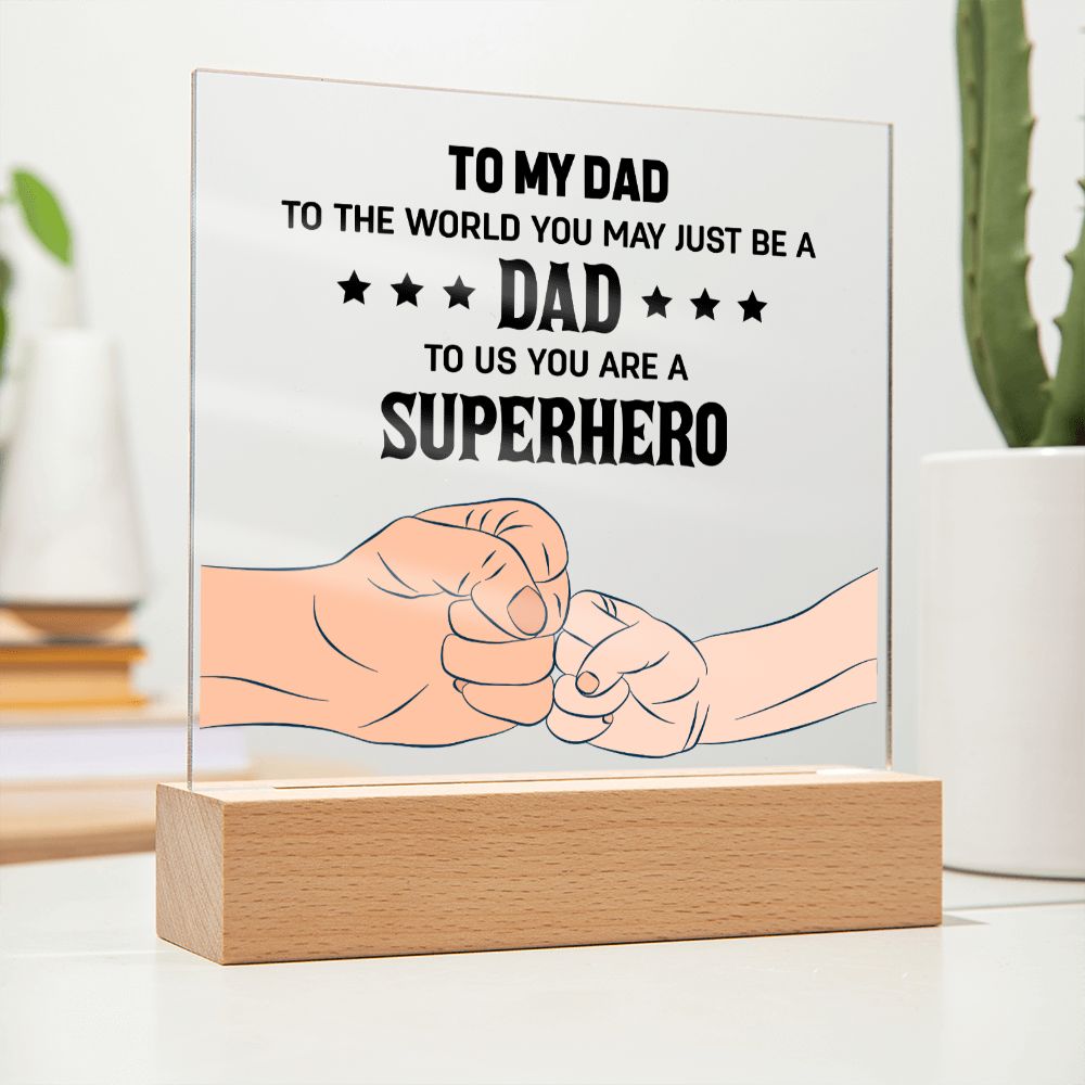 To My Dad - Square Acrylic Plaque