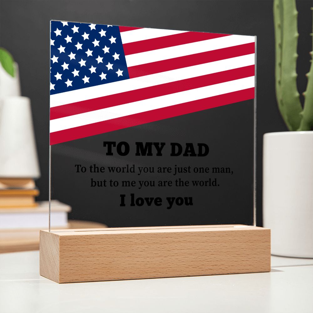 To My Dad - Square Acrylic Plaque