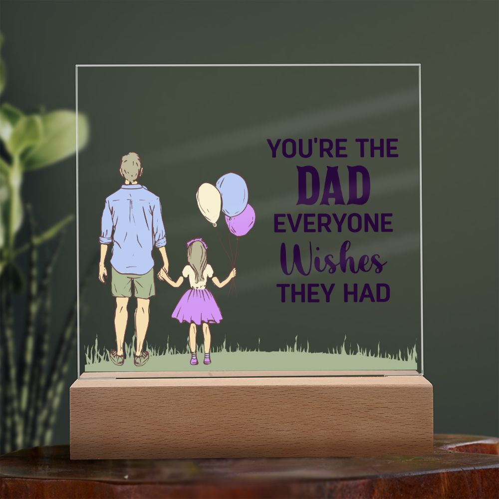 To My Dad - Square Acrylic Plaque