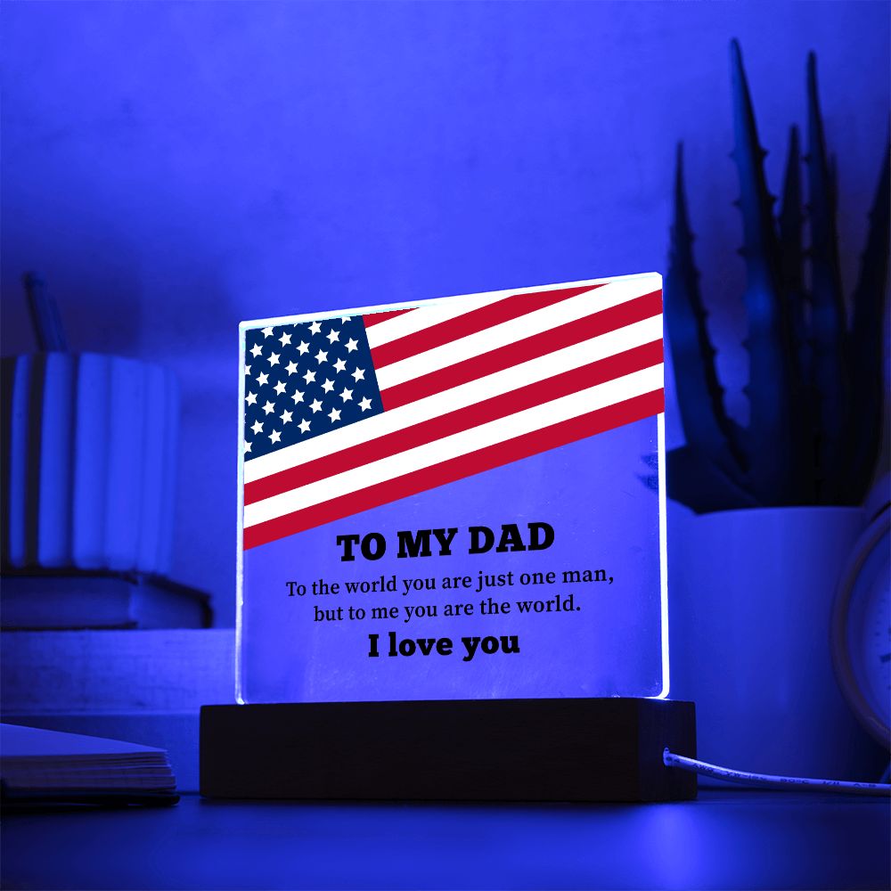 To My Dad - Square Acrylic Plaque