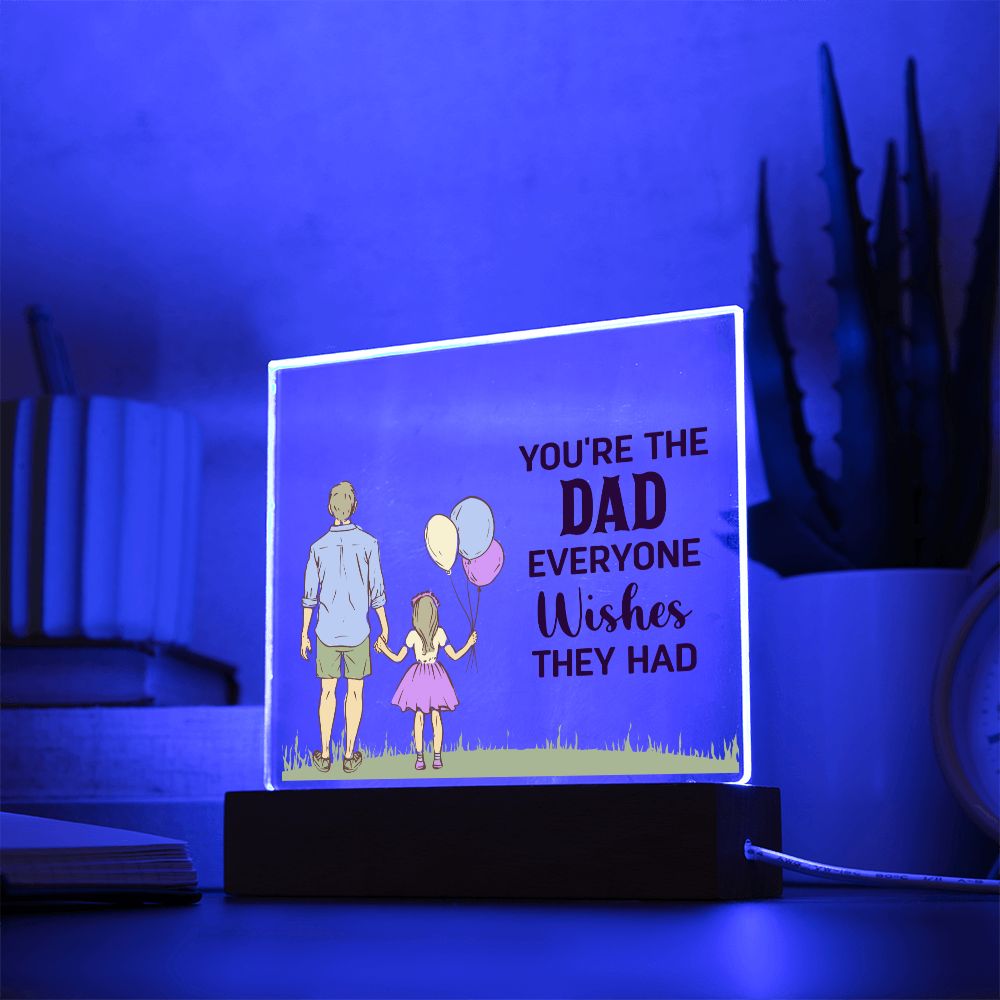 To My Dad - Square Acrylic Plaque