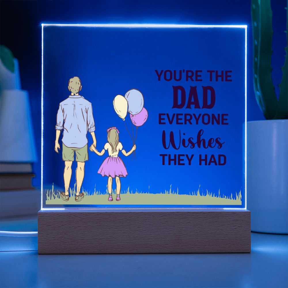 To My Dad - Square Acrylic Plaque