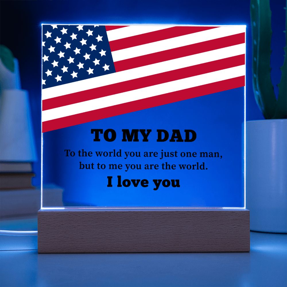 To My Dad - Square Acrylic Plaque