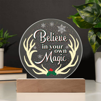 Believe In Youre Magic - Acrylic Circle