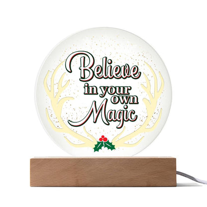 Believe In Youre Magic - Acrylic Circle