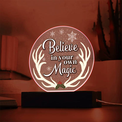 Believe In Youre Magic - Acrylic Circle