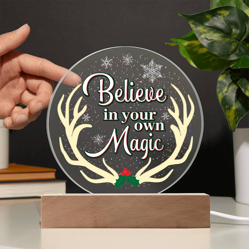 Believe In Youre Magic - Acrylic Circle